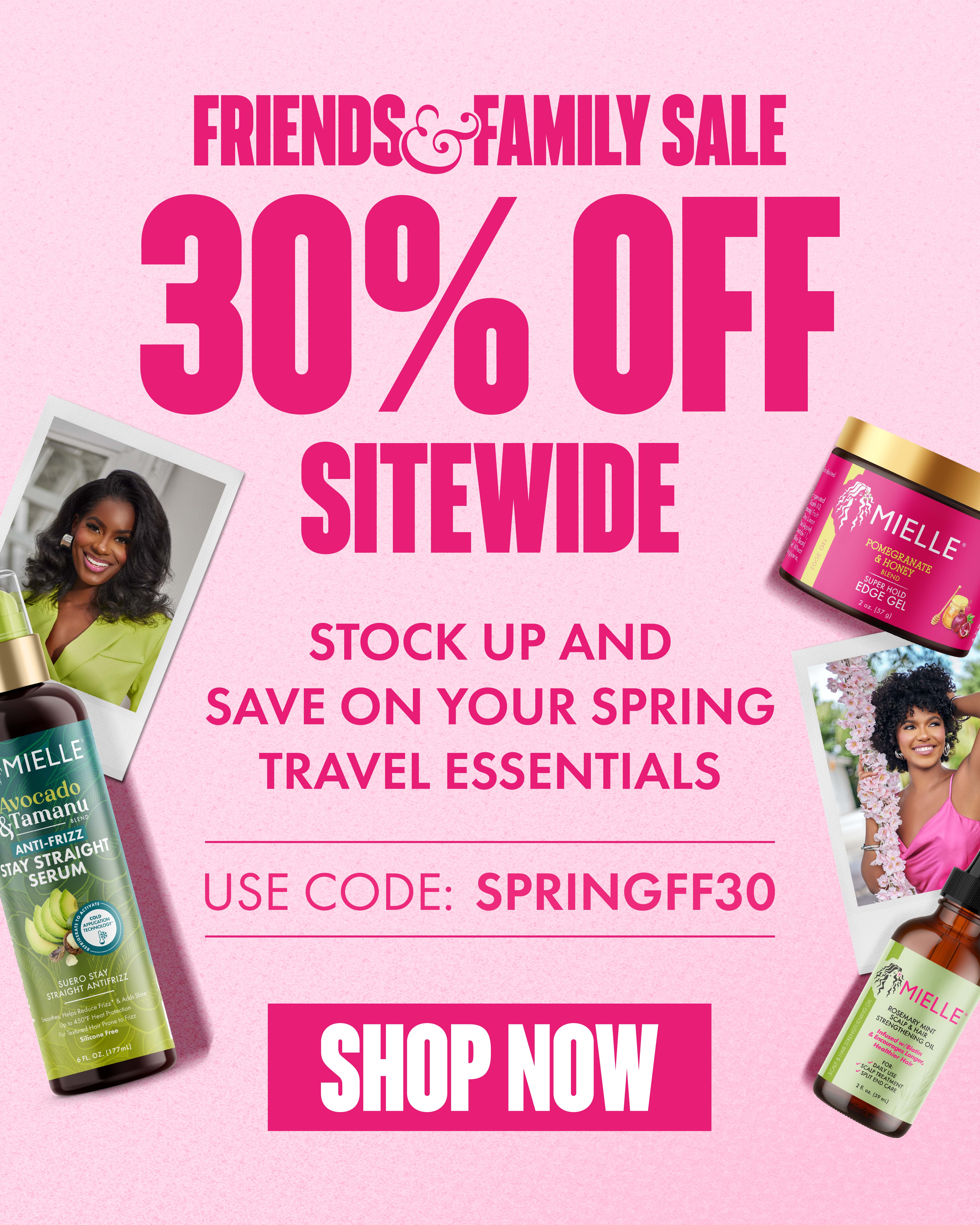 Friends and Family Sale - 30% OFF Sitewide