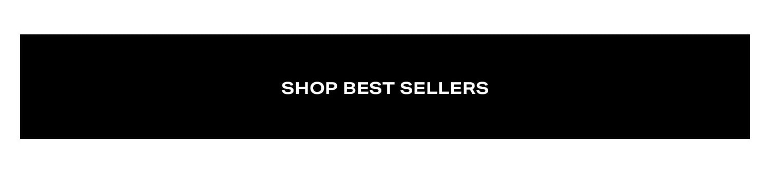 Shop Best Sellers