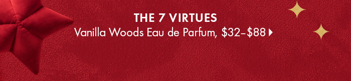 The 7 Virtues Vanilla Woods Eau de Parfum