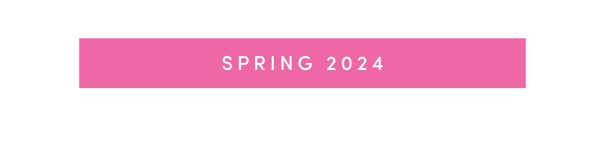 SPRING 2024