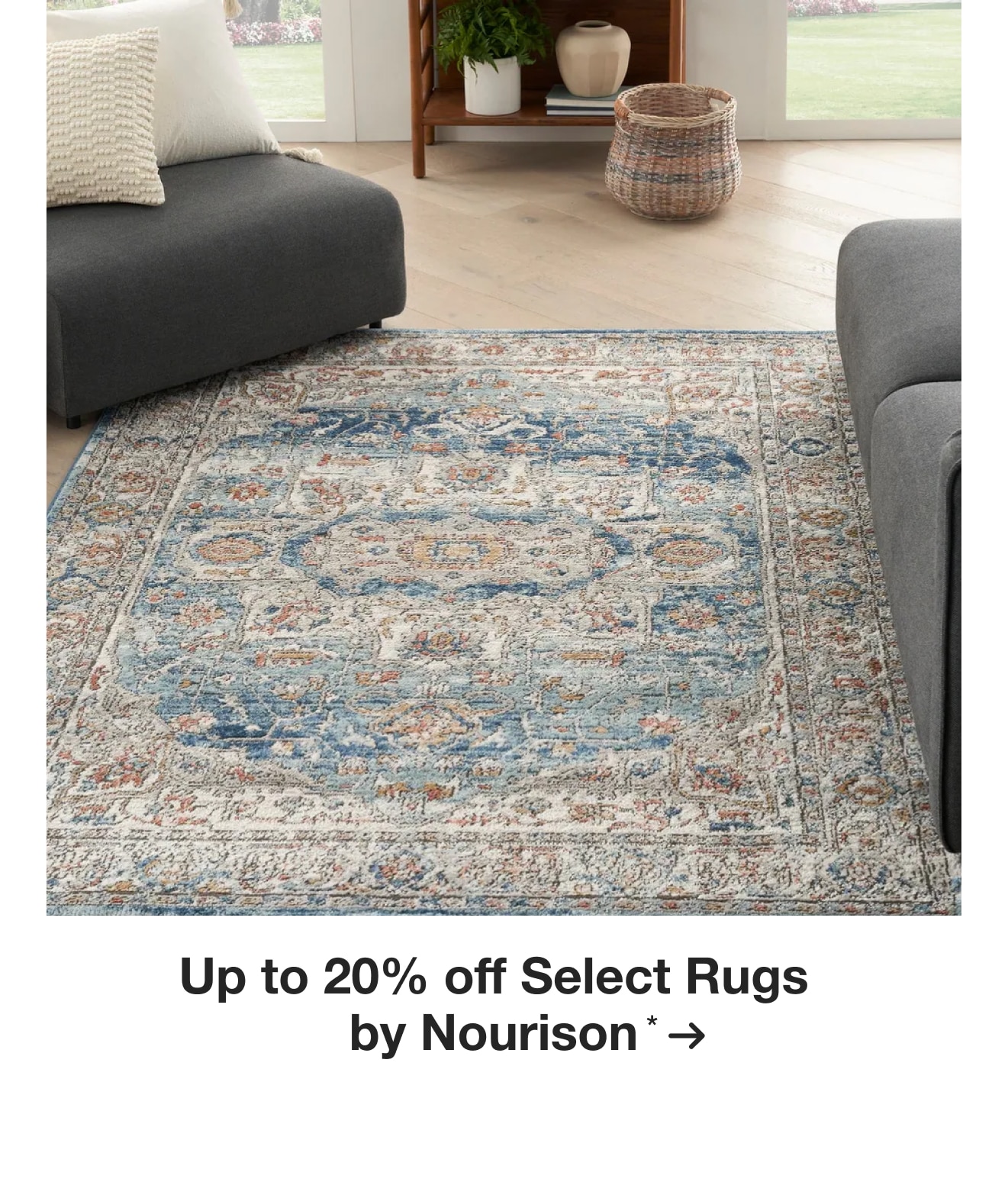 Up to 20% off Select Rugs by Nourison*