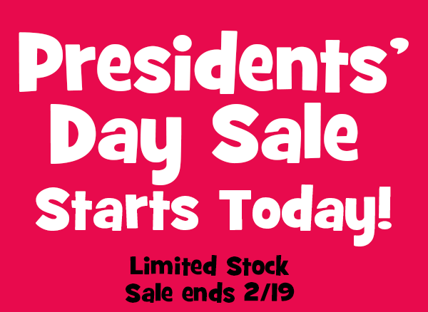 Presidents' Day Sale Starts Today! Limited Stock sale ends 2/19