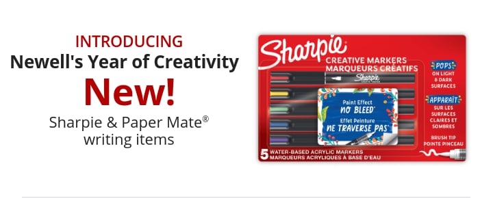 Introducing Newell's Year of Creativity New! Sharpie & Paper Mate® writing items