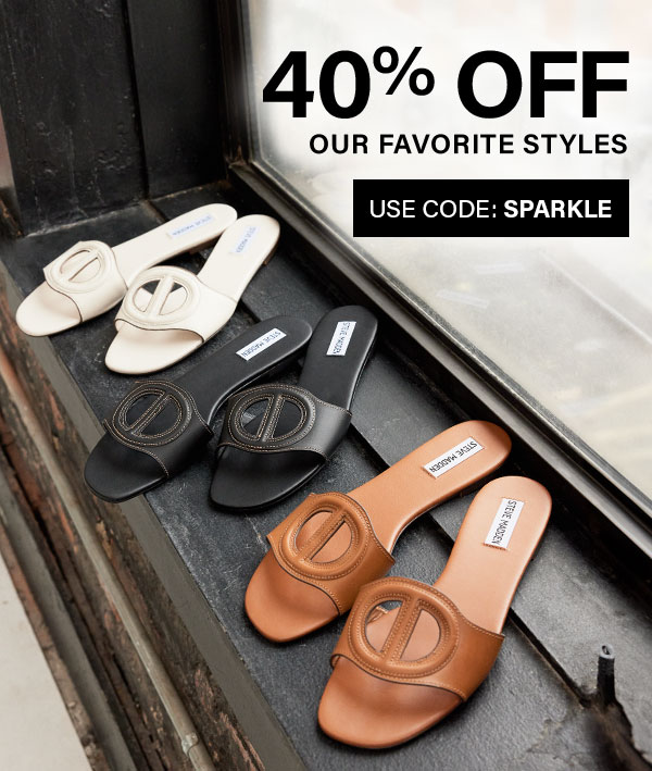 40% Off Our Favorite Styles