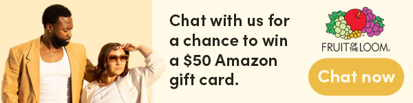 Chat with us for a chance to win a $50 Amazon gift card. Chat Now!