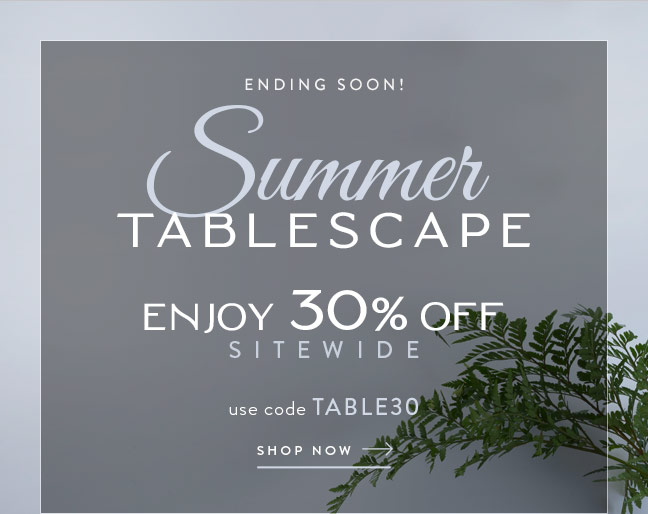 Summer Tablescape | Enjoy 30% Off Sitewide with code TABLE30