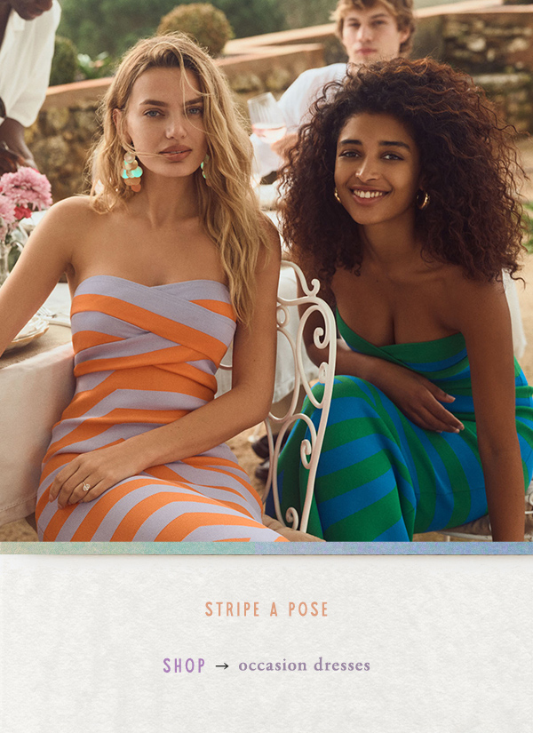 stripe a pose. shop occasion dresses.