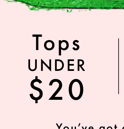 Tops Under $20