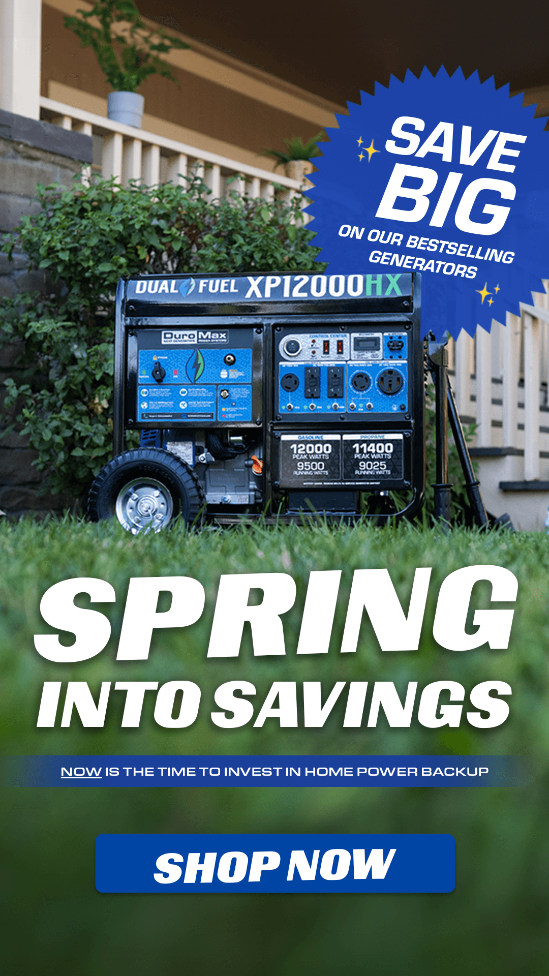 SPRING INTO SAVINGS | Now Is The Time To Invest In Home Power Backup | Shop Now