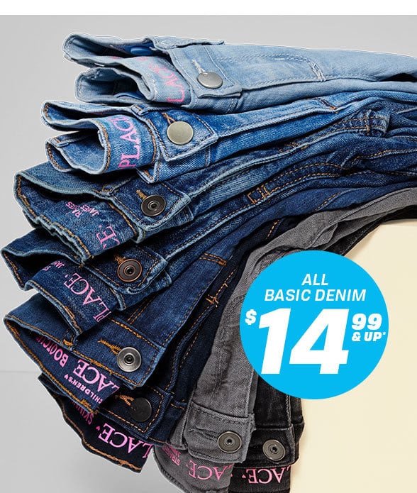 $14.99 & Up All Basic Denim