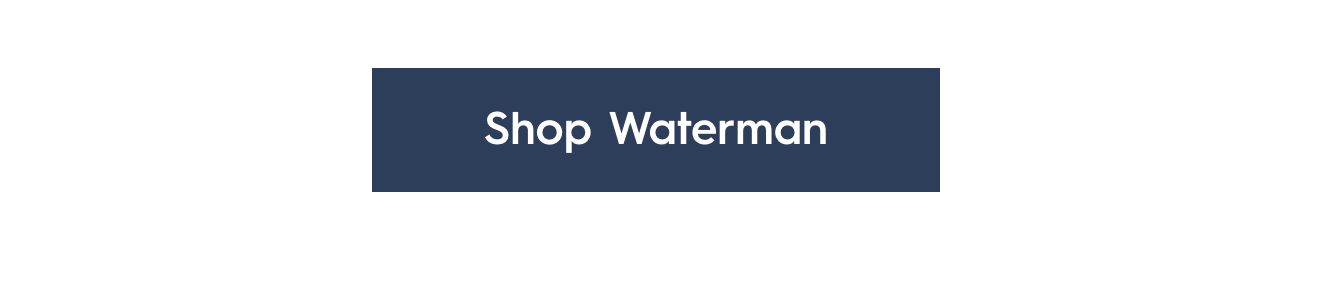 Shop Waterman