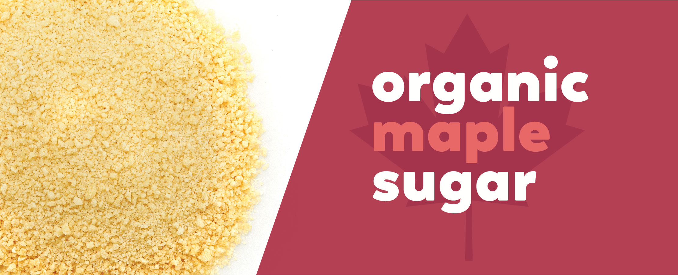 ORGANIC MAPLE SUGAR