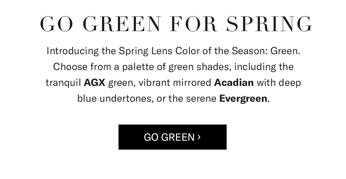 GO GREEN FOR SPRING