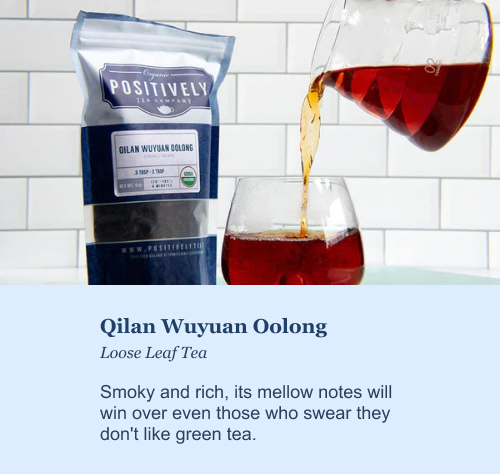 Qilan Wuyuan Oolong Loose Leaf Tea Smoky and rich, its mellow notes will win over even those who swear they don't like green tea. 