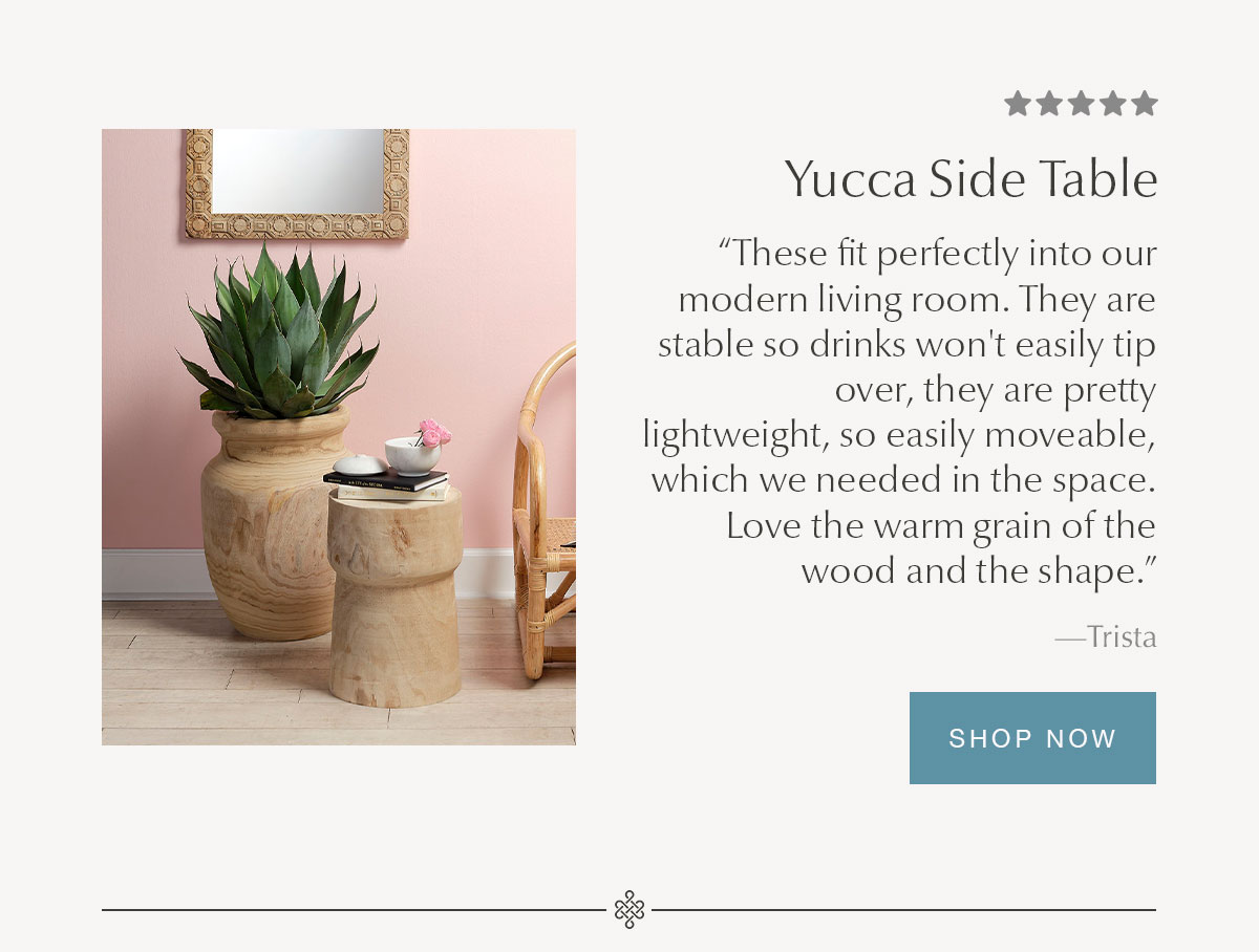 Yucca Side Table - SHOP NOW