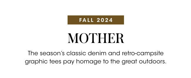 Fall 2024 - Mother