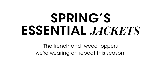 spring essential jackets