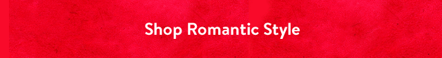 Shop Romantic Style