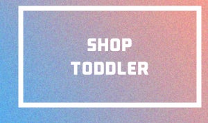 SHOP TODDLER