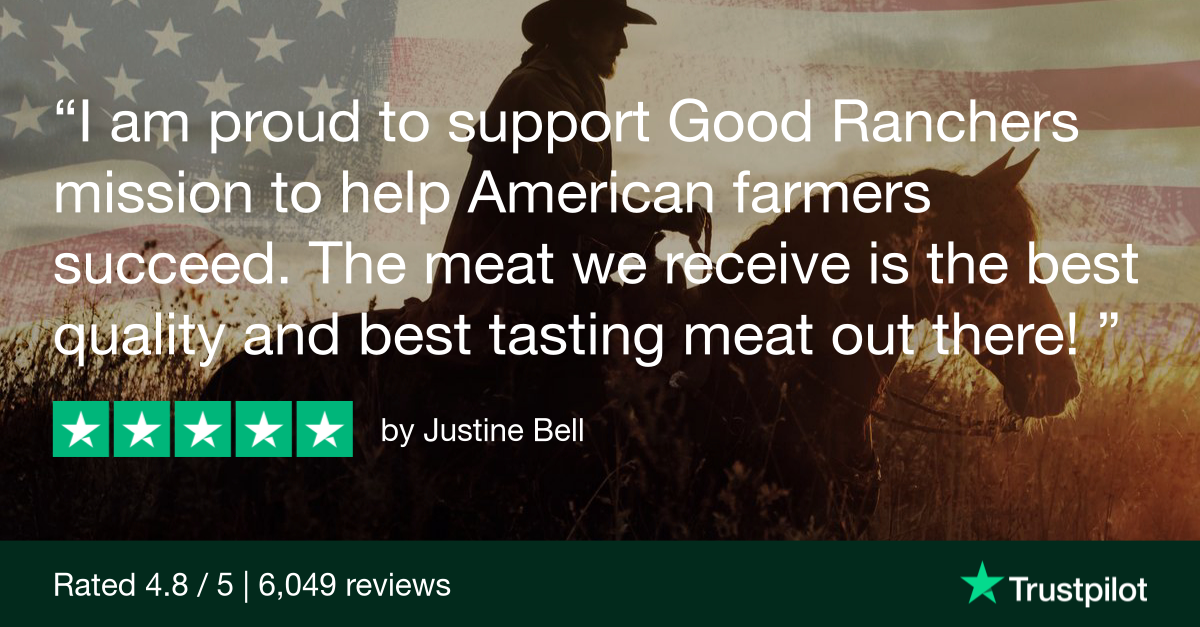 I am proud to support Good Ranchers mission to help American farmers succeed. The meat we receive is the best quality and best tasting meat out there! - Good Ranchers 5 star review