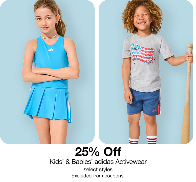 25% off Kids' & Babies adidas Activewear, select styles. Excluded from coupons.