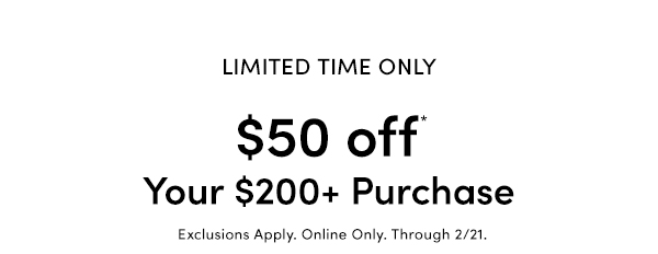 $50 Off $200+