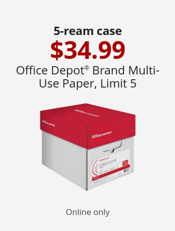 5-ream case 34.99 Office Depot® Brand Multi-Use Paper