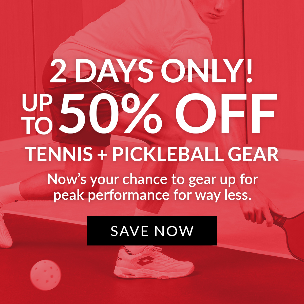 2 Days Only! 50% OFF Tennis + Pickleball Gear | Save now