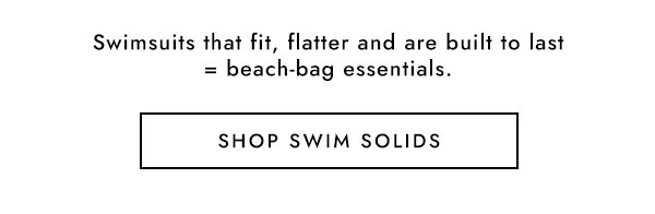 SHOP SWIM SOLIDS