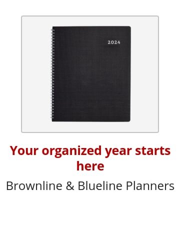 Your organized year starts here Brownline & Blueline Planners