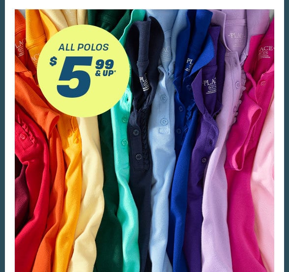 $5.99 & Up All Polos