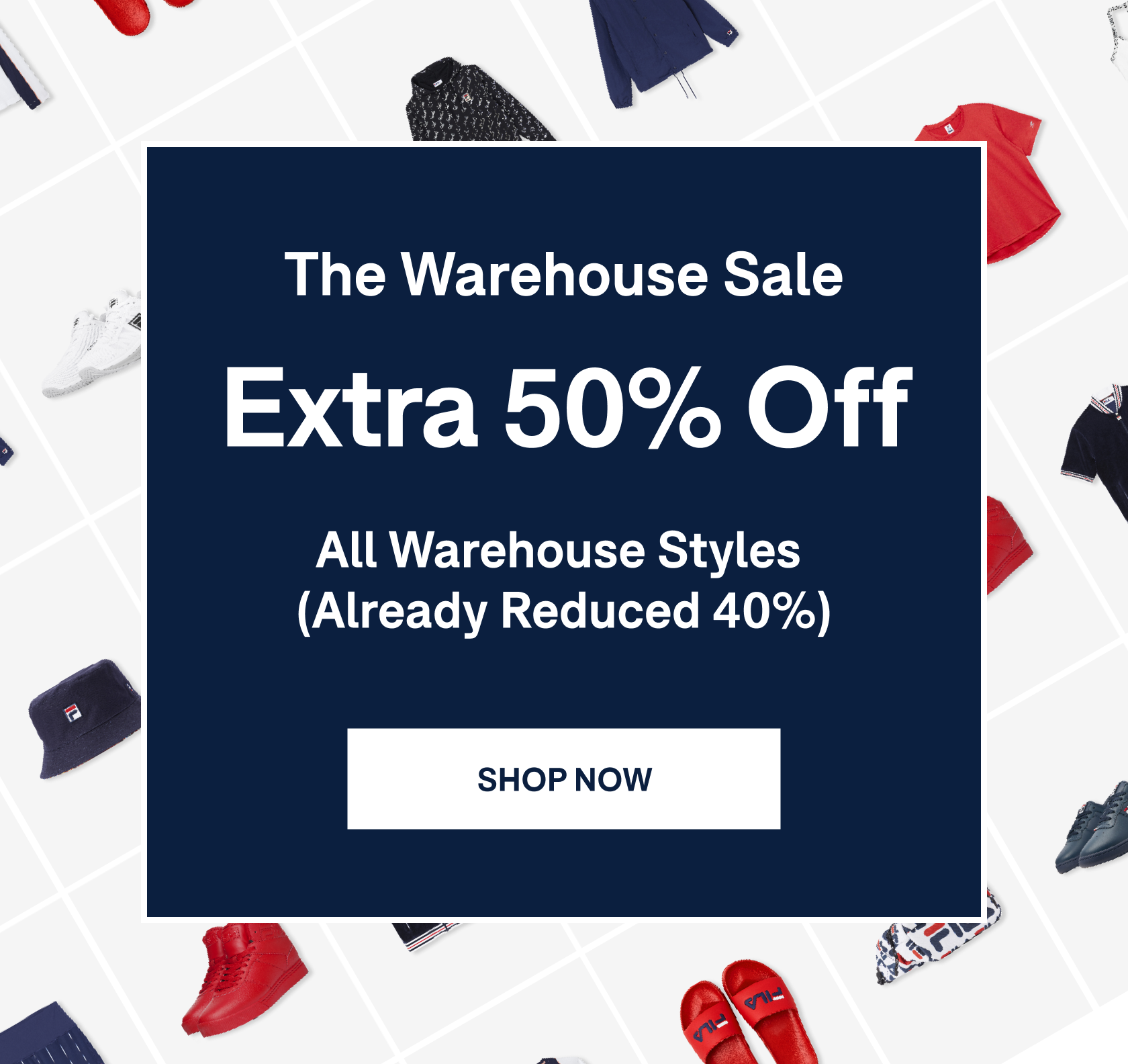 Extra 50% Off All Warehouse Styles