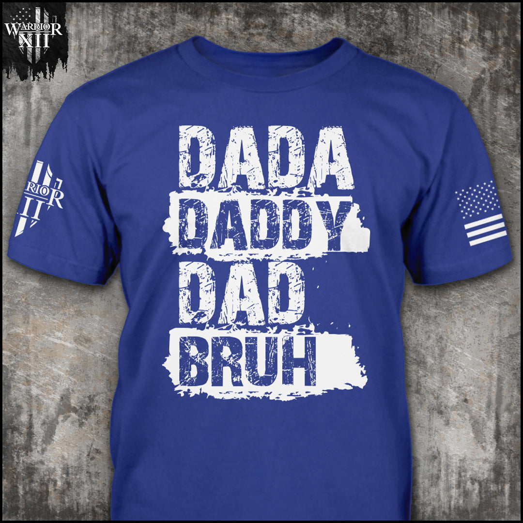 Image of Dada, Daddy, Dad, Bruh