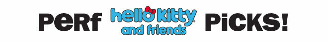 perf hello kitty and friends picks