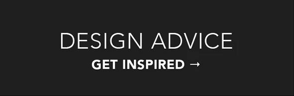 Design Advice - Get Inspired