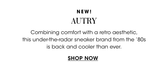 Autry - shop now