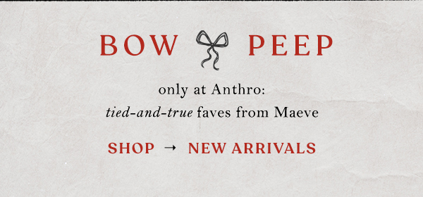 bow peep. shop new arrivals.