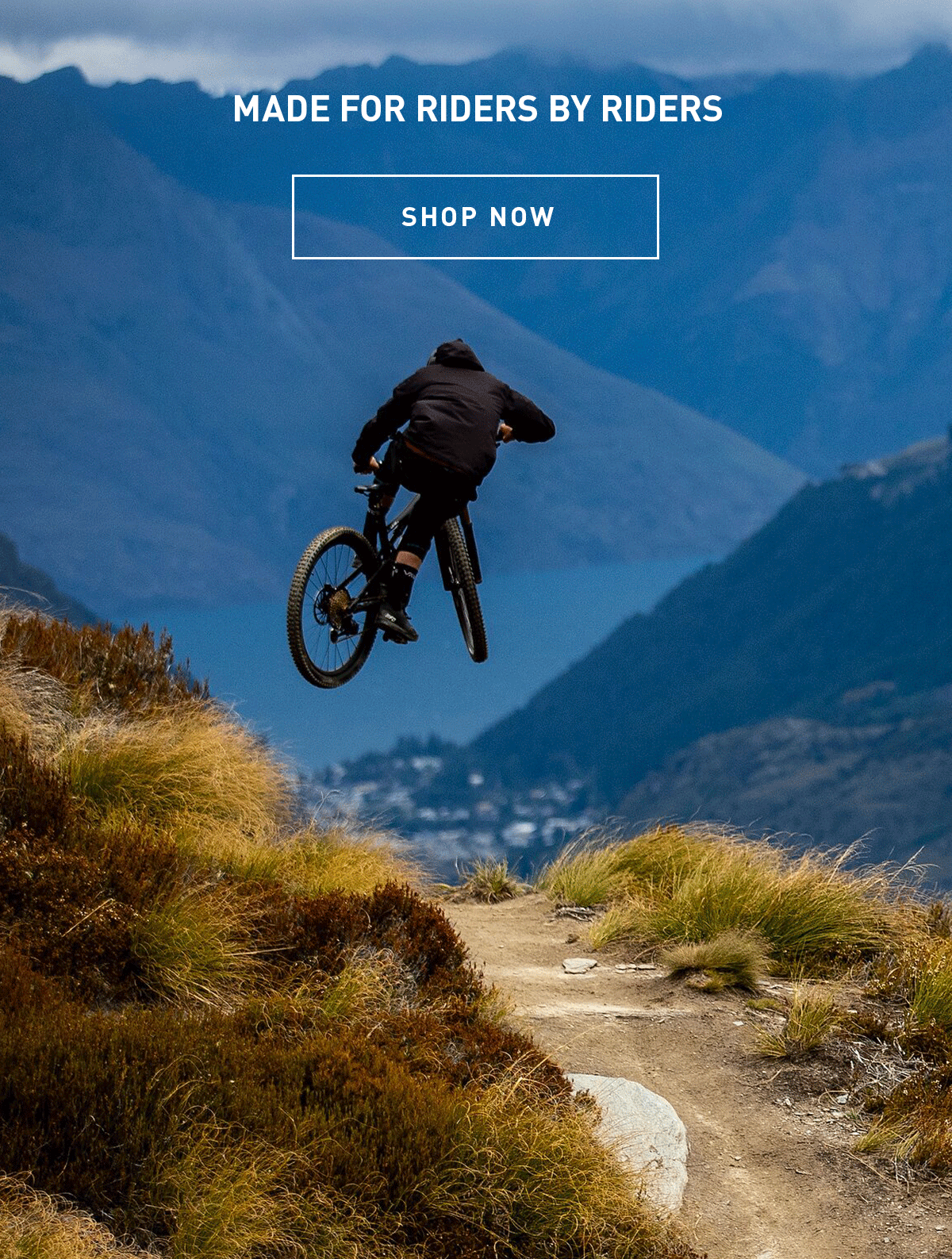 MADE FOR RIDERS BY RIDERS | SHOP NOW