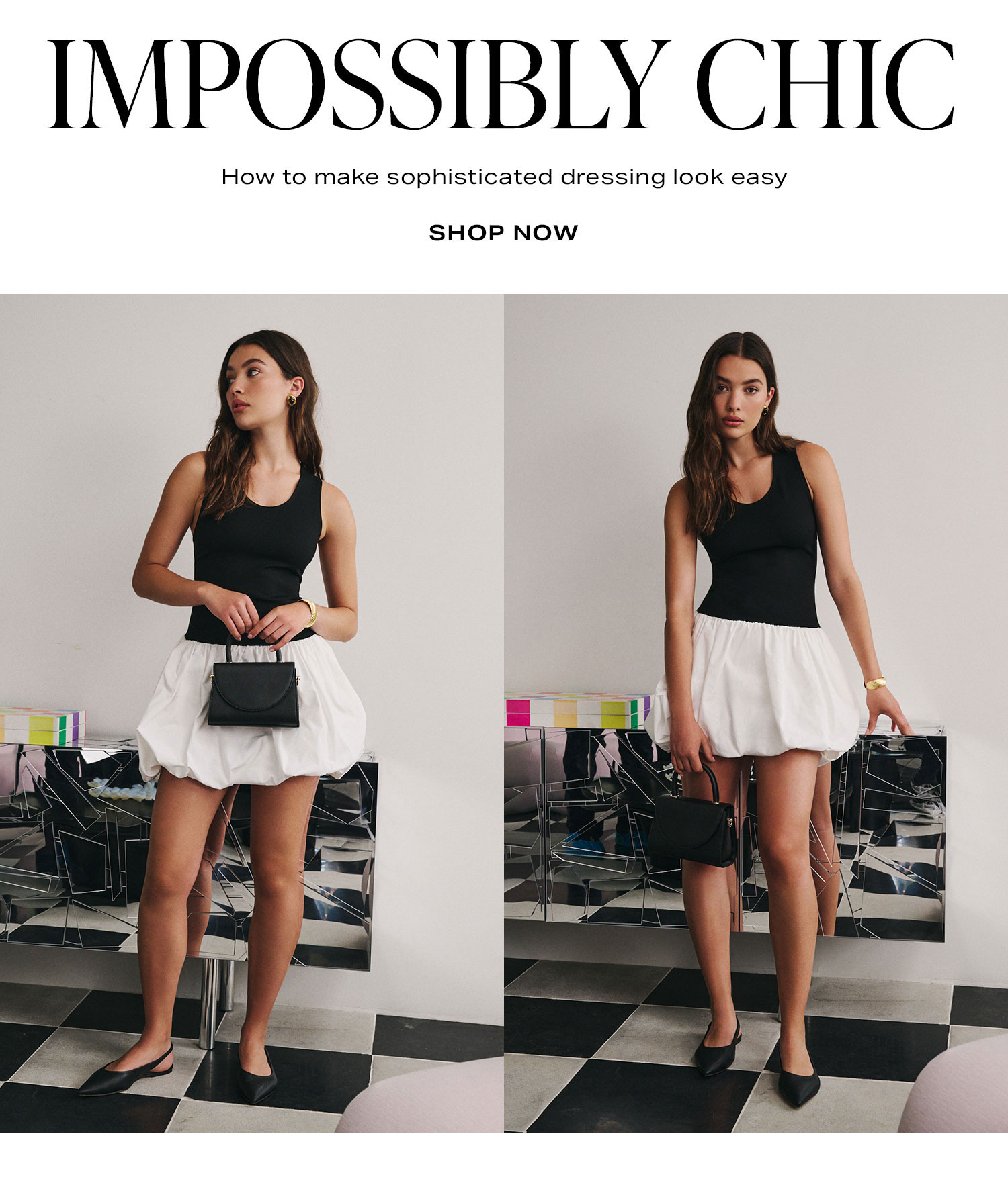 Impossibly Chic. How to make sophisticated dressing look easy. Shop Now.