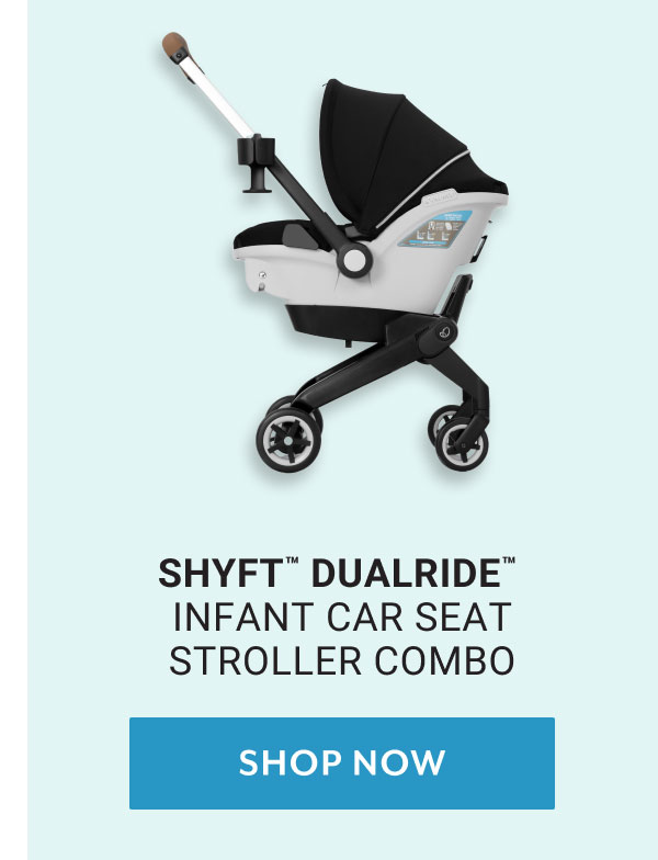 Shyftâ„¢ DualRideâ„¢ Infant Car Seat Stroller Combo | Shop now