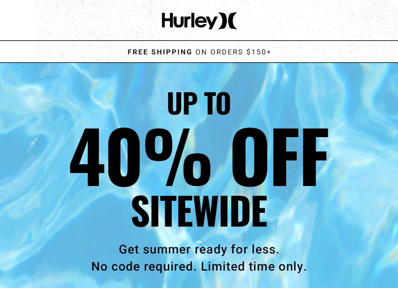 Hurley 40% OFF Sitewide