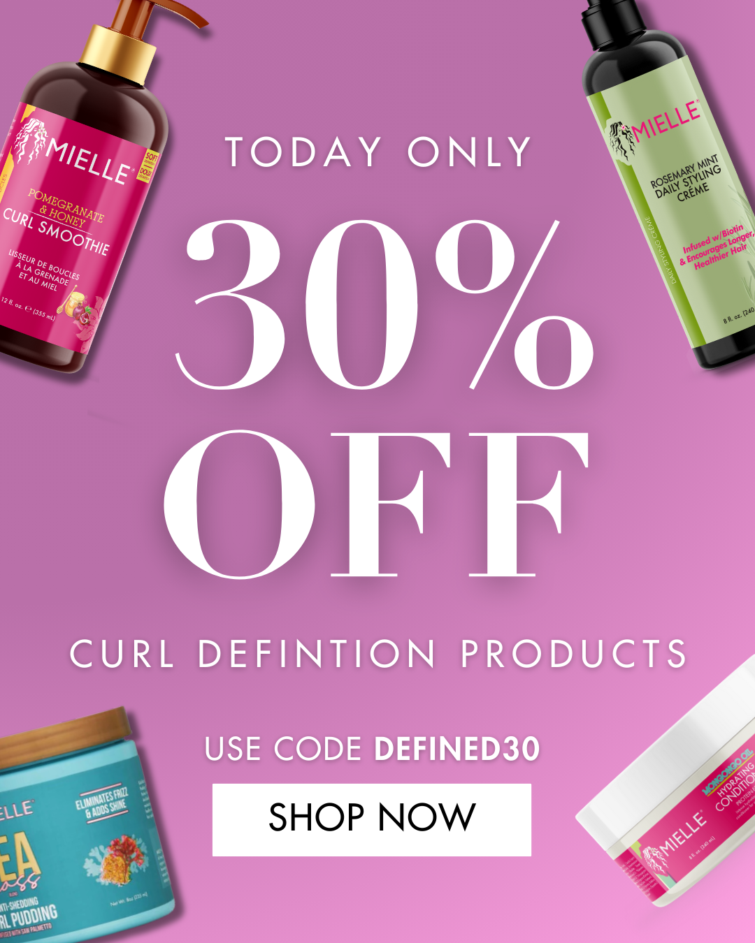 30% OFF Curl Definition Products