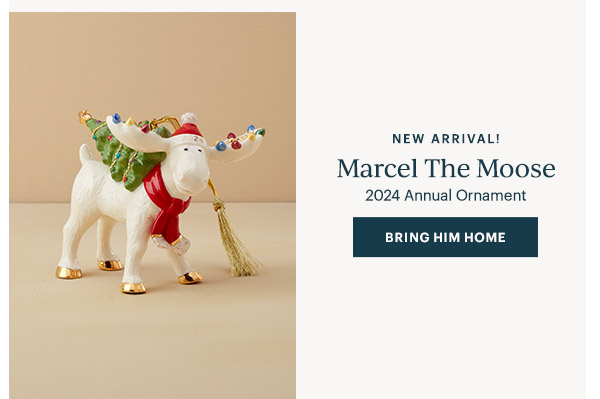 NEW ARRIVAL!  Marcel The Moose  2024 Annual Ornament  [BRING HIM HOME]