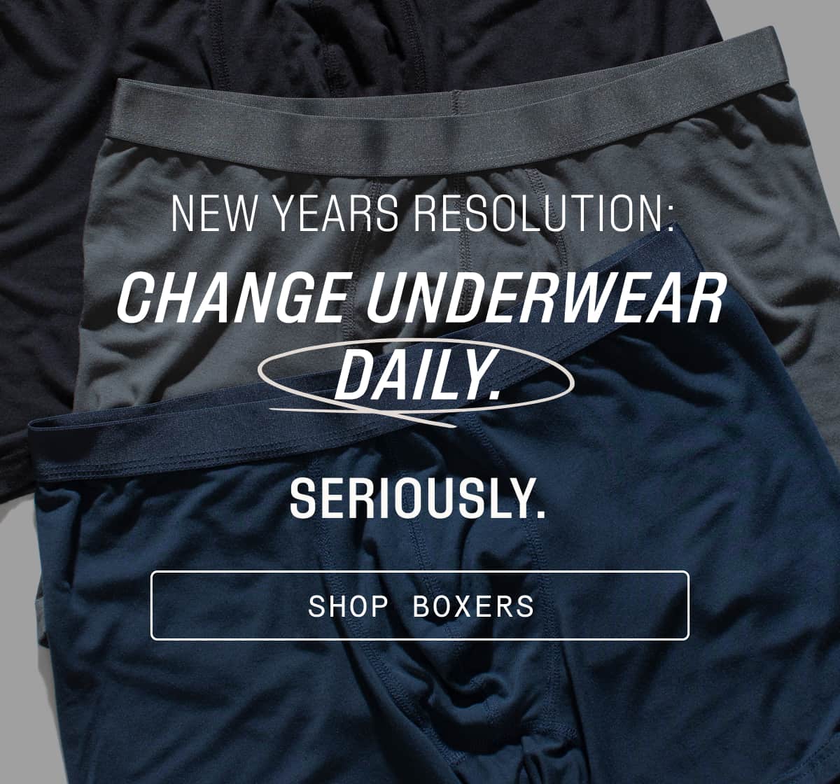 Change Underwear Daily