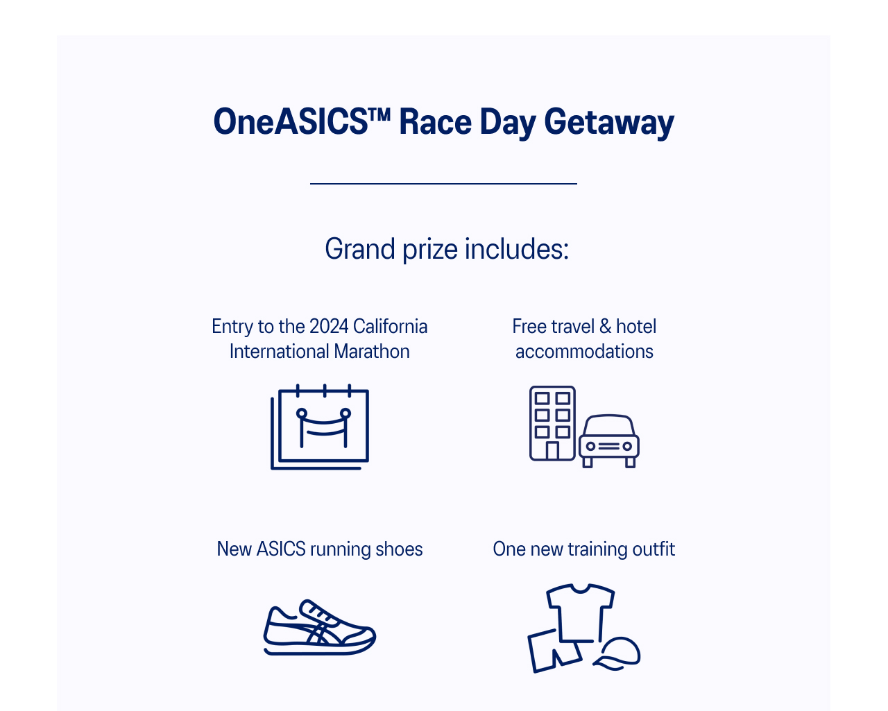 OneASICS Race Day Getaway