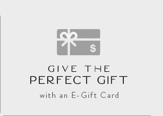 Give the Perfect Gift... with an E-Gift Card!