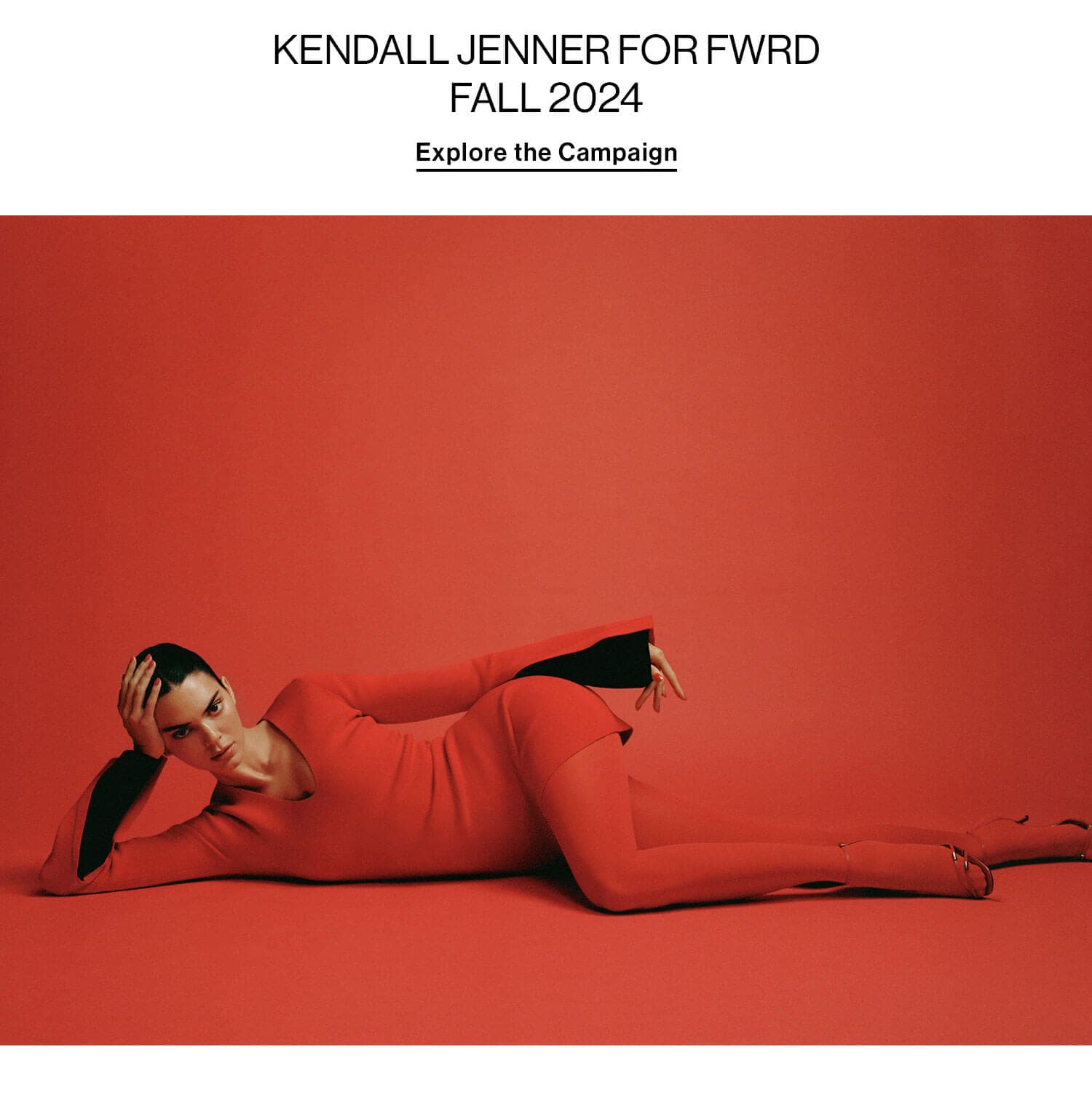 Kendall jenner for FWRD: Fall 2024. Explore the Campaign