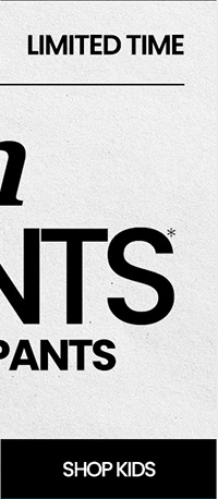 Earn 2x points on all jeans and pants. Shop kids.