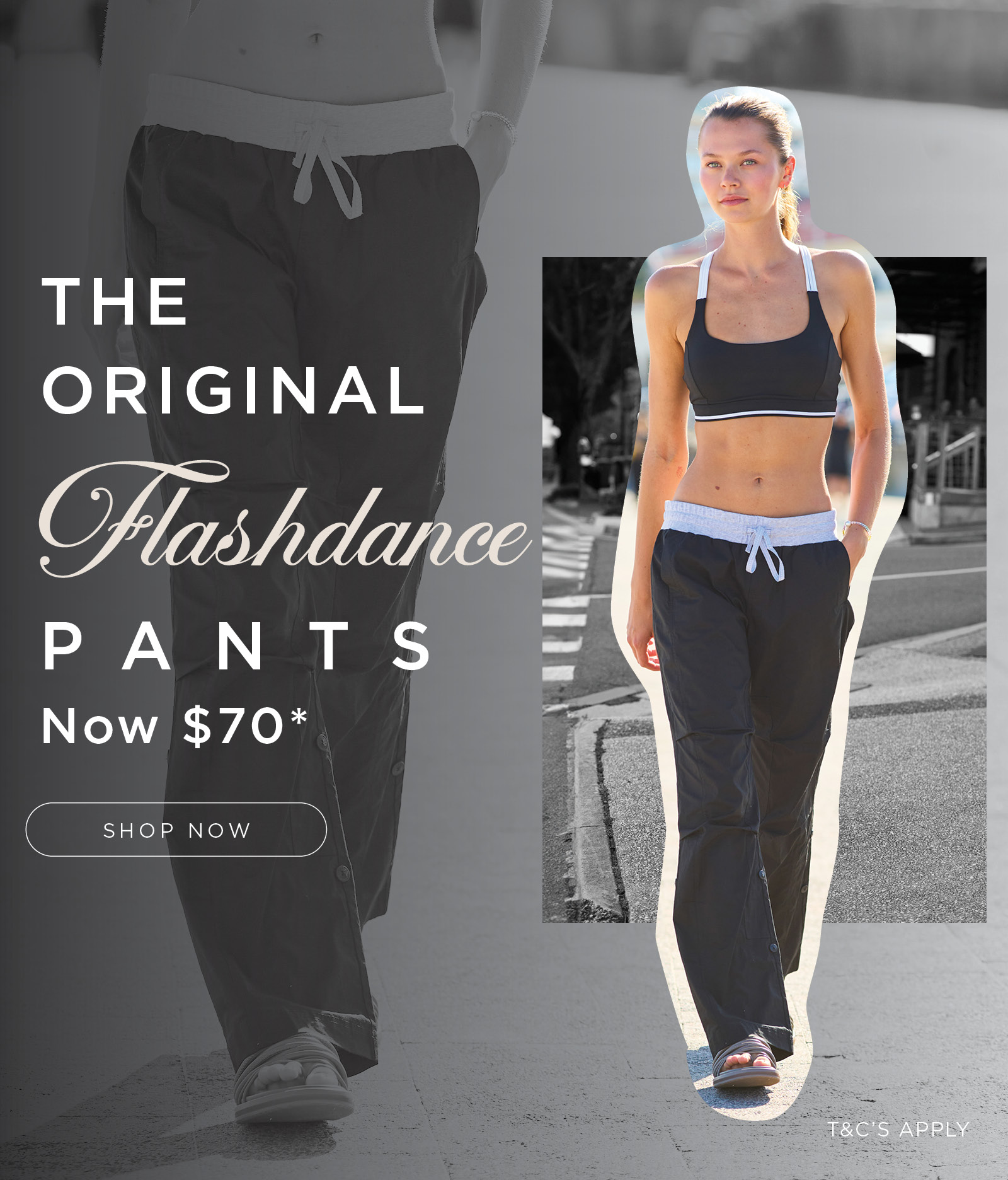 Flashdance Pants $70