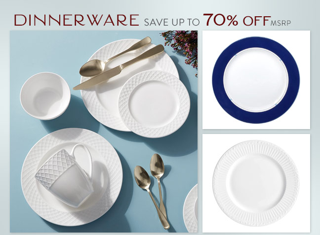 Shop Dinnerware | Save up to 70% Off MSRP